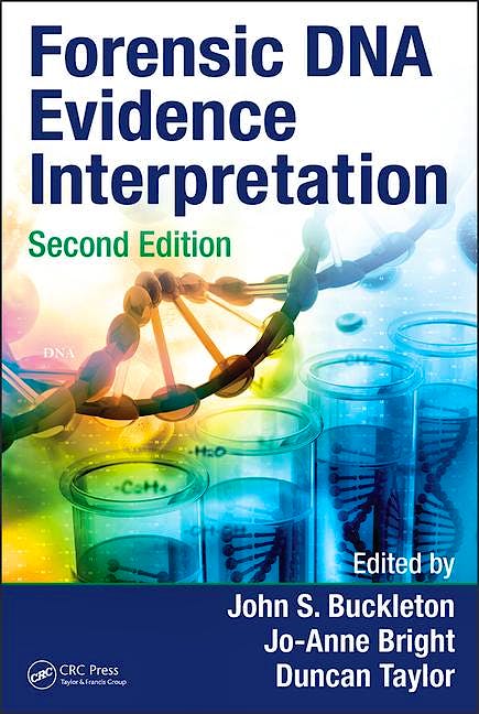 Portada del libro 9781482258899 Forensic Dna Evidence Interpretation