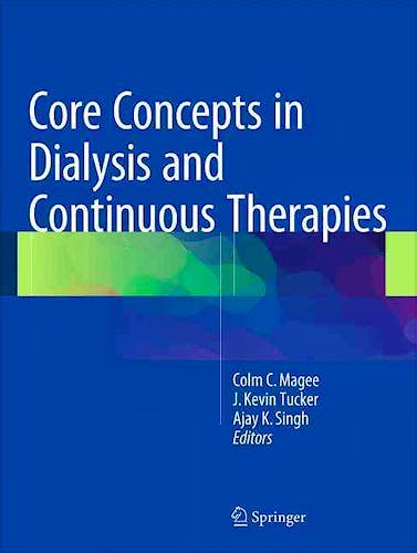 Portada del libro 9781489976550 Core Concepts in Dialysis and Continuous Therapies