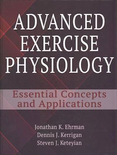 Portada del libro 9781492505716 Advanced Exercise Physiology. Essential Concepts and Applications