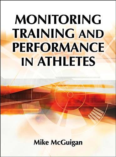Portada del libro 9781492535201 Monitoring Training and Performance in Athletes