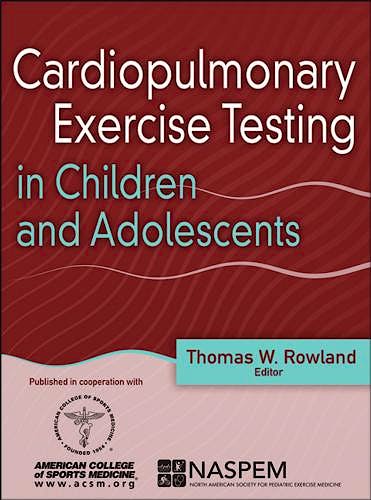 Portada del libro 9781492544470 Cardiopulmonary Exercise Testing in Children and Adolescents