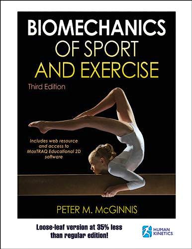 Portada del libro 9781492546030 Biomechanics of Sport and Exercise with Web Resource and MaxTRAQ 2D Educational Software Access-Loose-Leaf Edition