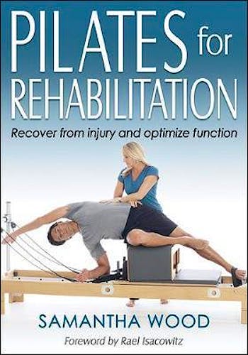 Portada del libro 9781492556497 Pilates for Rehabilitation