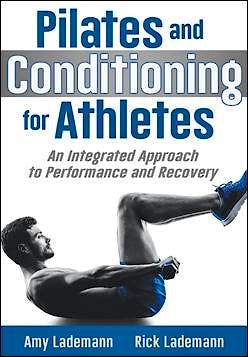 Portada del libro 9781492557661 Pilates Conditioning for Athletes. An Integrated Approach to Performance and Recovery