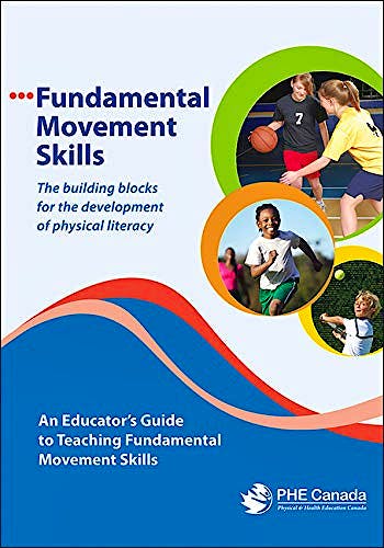 Portada del libro 9781492588627 Fundamental Movement Skills. An Educator's Guide To Teaching Fundamental Movement Skills