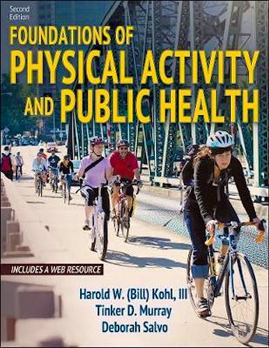 Portada del libro 9781492589976 Foundations of Physical Activity and Public Health