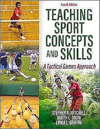 Portada del libro 9781492590484 Teaching Sport Concepts and Skills. A Tactical Games Approach