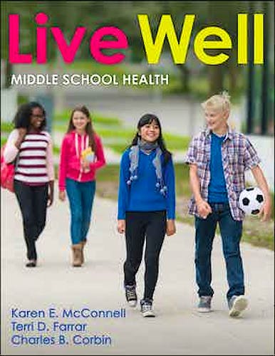 Portada del libro 9781492591313 Live Well Middle School Health