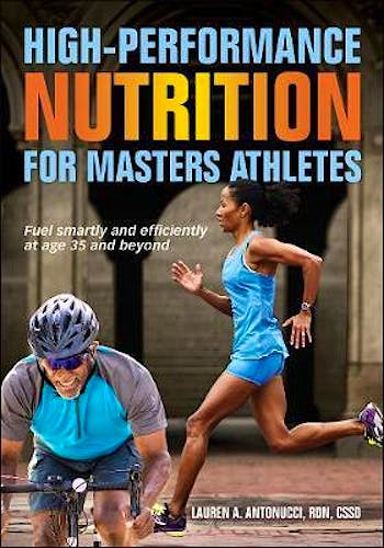 Portada del libro 9781492592976 High-Performance Nutrition for Masters Athletes