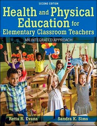 Portada del libro 9781492597186 Health and Physical Education for Elementary Classroom Teachers. An Integrated Approach