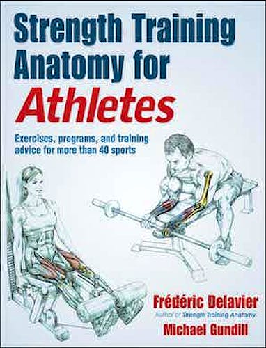 Portada del libro 9781492597414 Strength Training Anatomy for Athletes