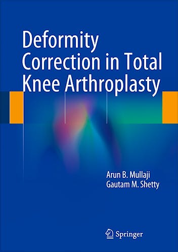 Portada del libro 9781493905652 Deformity Correction in Total Knee Arthroplasty