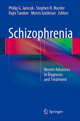 Portada del libro 9781493906550 Schizophrenia. Recent Advances in Diagnosis and Treatment