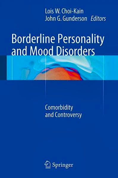 Portada del libro 9781493913138 Borderline Personality and Mood Disorders. Comorbidity and Controversy