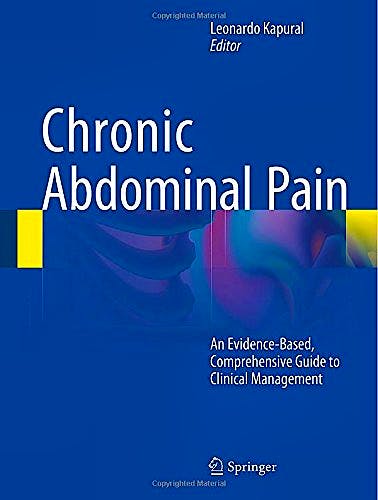 Portada del libro 9781493919918 Chronic Abdominal Pain. an Evidence-Based, Comprehensive Guide to Clinical Management