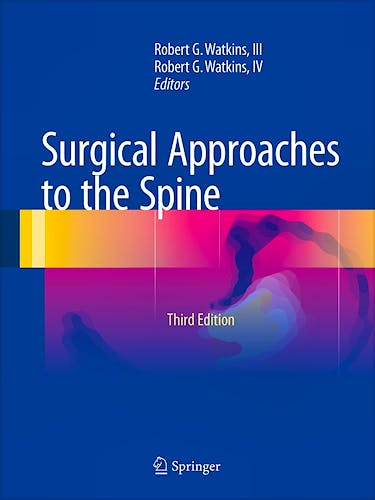Portada del libro 9781493924646 Surgical Approaches to the Spine