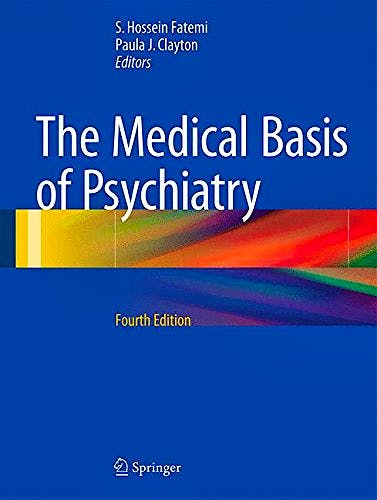 Portada del libro 9781493925278 The Medical Basis of Psychiatry