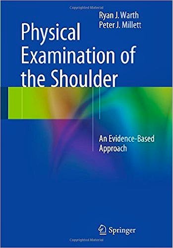 Portada del libro 9781493925926 Physical Examination of the Shoulder. An Evidence-Based Approach