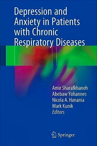 Portada del libro 9781493970070 Depression and Anxiety in Patients with Chronic Respiratory Diseases