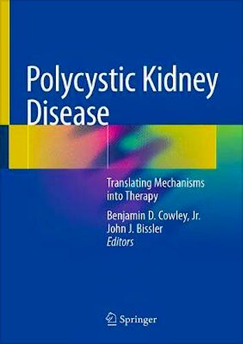 Portada del libro 9781493977826 Polycystic Kidney Disease. Translating Mechanisms into Therapy