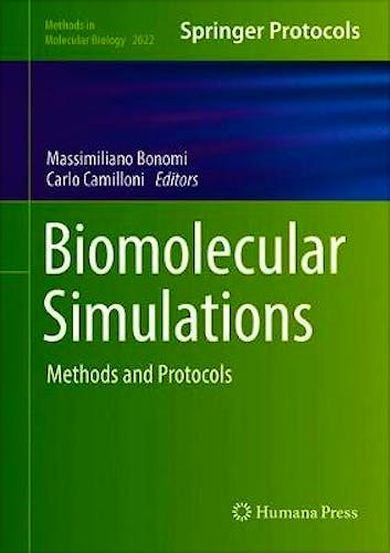 Portada del libro 9781493996070 Biomolecular Simulations. Methods and Protocols