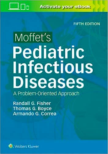 Portada del libro 9781496305541 Moffet's Pediatric Infectious Diseases. A Problem-Oriented Approach