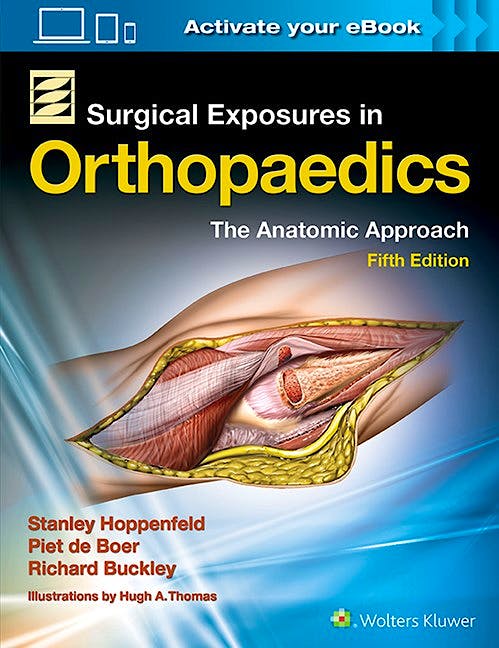 Portada del libro 9781496309471 Surgical Exposures in Orthopaedics. The Anatomic Approach