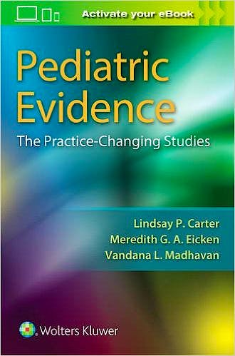 Portada del libro 9781496333315 Pediatric Evidence. The Practice-Changing Studies
