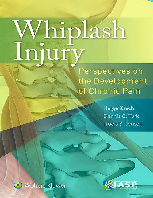 Portada del libro 9781496333483 Whiplash Injury. Perspectives on the Development of Chronic Pain