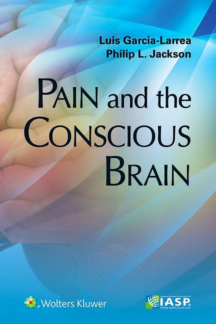 Portada del libro 9781496333629 Pain and the Conscious Brain