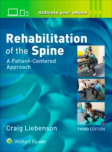 Portada del libro 9781496339409 Rehabilitation of the Spine. A Patient-Centered Approach