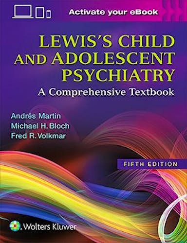Portada del libro 9781496345493 Lewis's Child and Adolescent Psychiatry. A Comprehensive Textbook