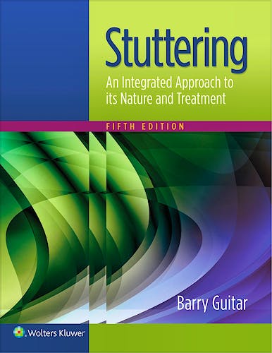 Portada del libro 9781496346124 Stuttering. An Integrated Approach to Its Nature and Treatment