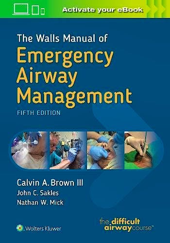 Portada del libro 9781496351968 The Walls Manual of Emergency Airway Management