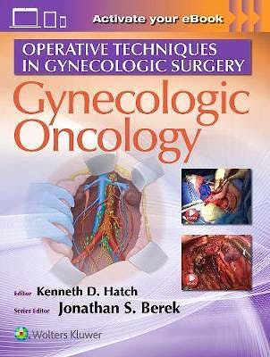 Portada del libro 9781496356093 Gynecologic Oncology (Operative Techniques in Gynecologic Surgery)
