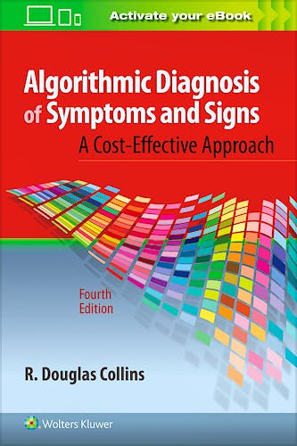 Portada del libro 9781496362780 Algorithmic Diagnosis of Symptoms and Signs. a Cost-Effective Approach