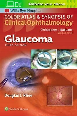 Portada del libro 9781496363480 Glaucoma (Color Atlas and Synopsis of Clinical Ophthalmology. Wills Eye Hospital)