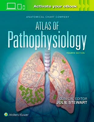 Portada del libro 9781496370921 Atlas of Pathophysiology. Anatomical Chart Company