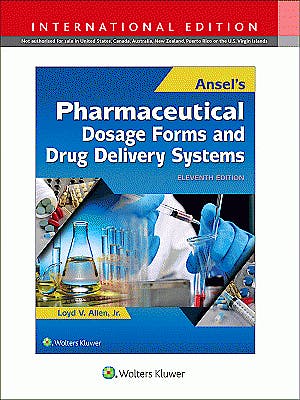 Portada del libro 9781496372918 Ansel's Pharmaceutical Dosage Forms and Drug Delivery Systems (International Edition)