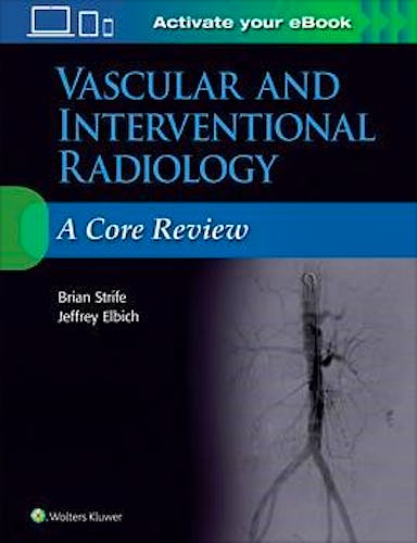 Portada del libro 9781496384393 Vascular and Interventional Radiology. A Core Review