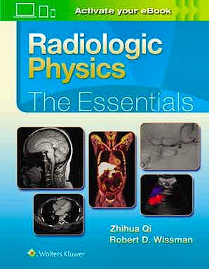 Portada del libro 9781496386298 Radiologic Physics. The Essentials