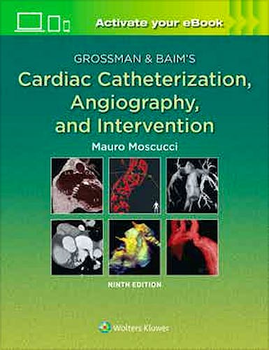 Portada del libro 9781496386373 Grossman and Baim's Cardiac Catheterization, Angiography, and Intervention