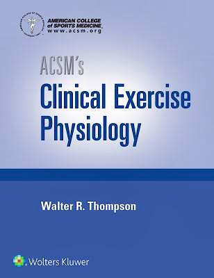 Portada del libro 9781496387806 ACSM's Clinical Exercise Physiology