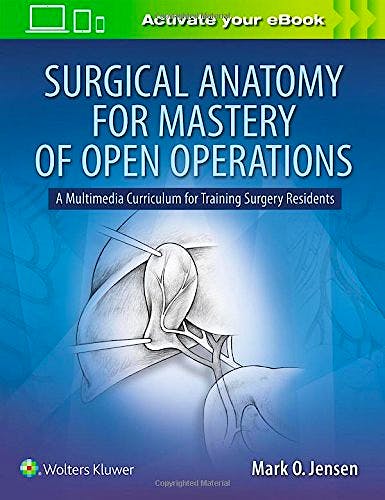 Portada del libro 9781496388575 Surgical Anatomy for Mastery of Open Operations. A Curriculum for Training Residents