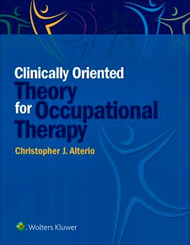 Portada del libro 9781496389534 Clinically-Oriented Theory for Occupational Therapy