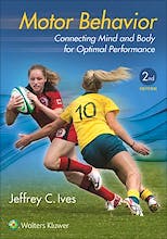 Motor Behavior. Connecting Mind and Body for Optimal Performance