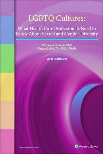 Portada del libro 9781496394606 LGBTQ Cultures. What Health Care Professionals Need to Know about Sexual and Gender Diversity