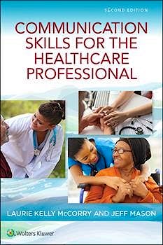 Portada del libro 9781496394903 Communication Skills for the Healthcare Professional
