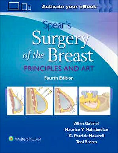 Portada del libro 9781496397010 SPEAR's Surgery of the Breast. Principles and Art
