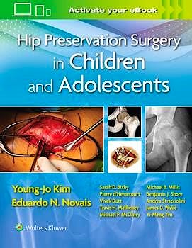 Portada del libro 9781496397492 Hip Preservation Surgery in Children and Adolescents